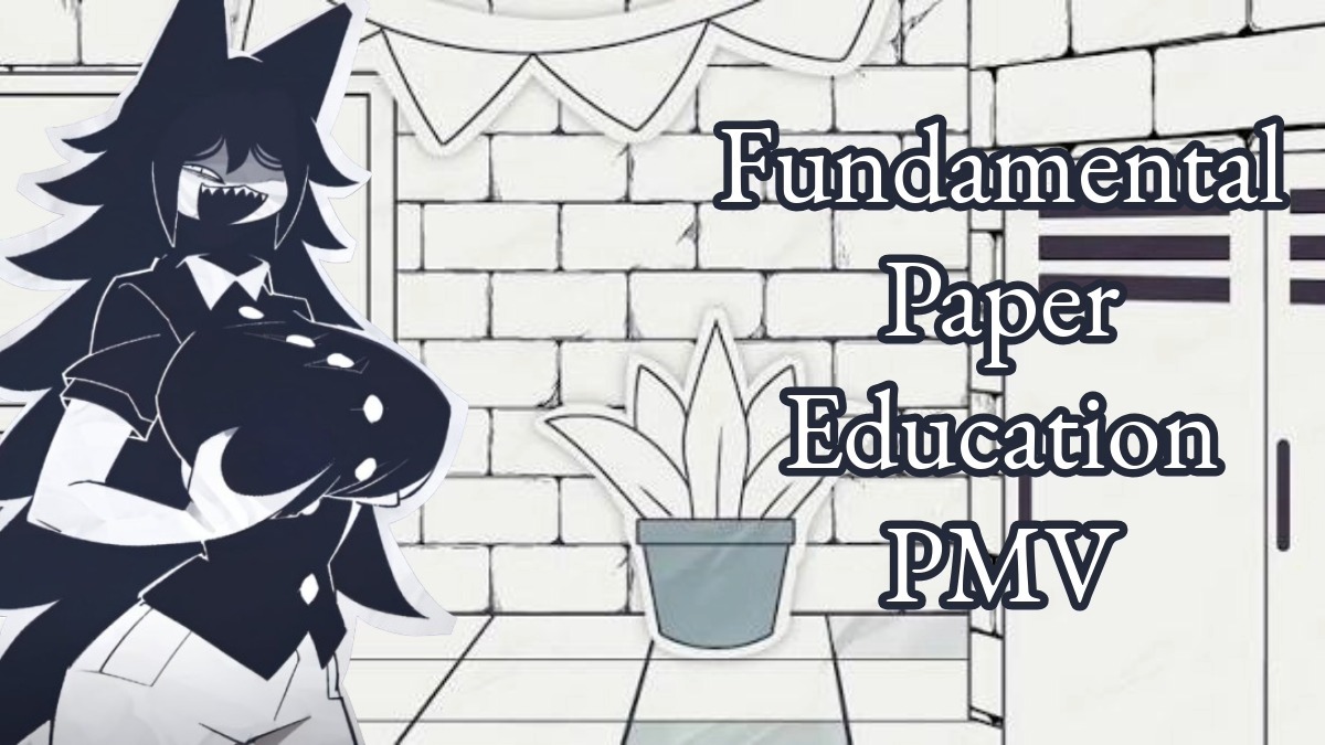 Fundamental Paper Education 3D Roblox PMV Hentai Animation